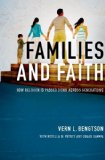 Families and Faith How Religion Is Passed down Across Generations