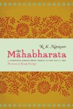 Mahabharata A Shortened Modern Prose Version of the Indian Epic