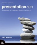 Presentation Zen Simple Ideas on Presentation Design and Delivery  9780321525659 Front Cover