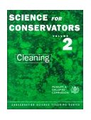 Science for Conservators Series Volume 2: Cleaning 2nd 9780415071659 Front Cover