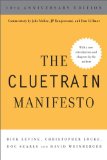 Cluetrain Manifesto 10th 2009 Anniversary  9780465018659 Front Cover