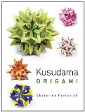 Kusudama Origami 2014 9780486499659 Front Cover
