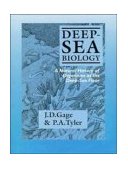 Deep-Sea Biology A Natural History of Organisms at the Deep-Sea Floor cover art