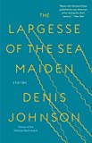 Largesse of the Sea Maiden Stories  9780812988659 Front Cover