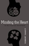 Minding the Heart The Way of Spiritual Transformation cover art