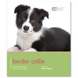 Border Collie: Pet Book 2012 9781906305659 Front Cover