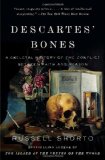 Descartes' Bones A Skeletal History of the Conflict Between Faith and Reason cover art