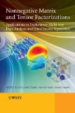 Nonnegative Matrix and Tensor Factorizations Applications to Exploratory Multi-Way Data Analysis and Blind Source Separation  9780470746660 Front Cover