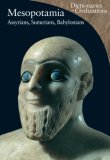 Mesopotamia Assyrians, Sumerians, Babylonians  9780520252660 Front Cover