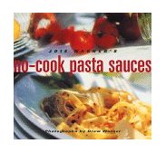 Joie Warner's No-Cook Pasta Sauces 1998 9780811817660 Front Cover