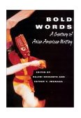 Bold Words A Century of Asian American Writing cover art