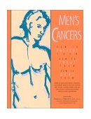 Men's Cancers How to Prevent Them, How to Treat Them, How to Beat Them 2000 9780897932660 Front Cover