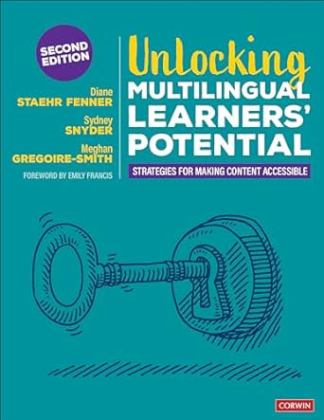 Unlocking Multilingual Learners' Potential Strategies for Making Content Accessible 2nd 9781071902660 Front Cover