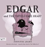 Edgar and the Tattle-Tale Heart BabyLit First-Steps  9781423637660 Front Cover