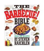 Barbecue! Bible Over 500 Recipes 10th 9781563058660 Front Cover
