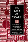 Tao of Craft Fu Talismans and Casting Sigils in the Eastern Esoteric Tradition  9781623170660 Front Cover