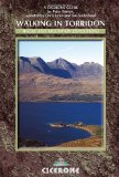 Walking in Torridon Easy, Long and High-Level Walks Including the Ascent of 9 Munros 2nd 2010 Revised  9781852844660 Front Cover