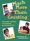 Much More Than Counting More Math Activities for Preschool and Kindergarten cover art
