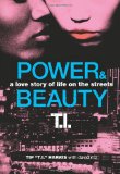 Power and Beauty A Love Story of Life on the Streets cover art