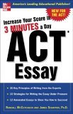 Increase Your Score in 3 Minutes a Day ACT Essay 2005 9780071456661 Front Cover