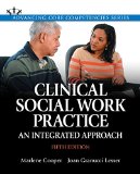 Clinical Social Work Practice An Integrated Approach + Enhanced Pearson EText cover art