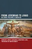 From Jeremiad to Jihad Religion, Violence, and America cover art