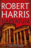 Imperium A Novel of Ancient Rome 2007 9780743498661 Front Cover