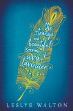 Strange and Beautiful Sorrows of Ava Lavender 2014 9780763665661 Front Cover