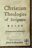 Christian Theologies of Scripture A Comparative Introduction  9780814736661 Front Cover