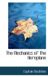 Mechanics of the Aeroplane 2009 9781117717661 Front Cover