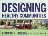 Designing Healthy Communities  cover art