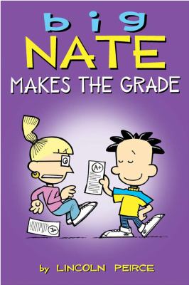 Big Nate Makes the Grade  9781449425661 Front Cover