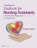 Lippincott Textbook for Nursing Assistants A Humanistic Approach to Caregiving cover art
