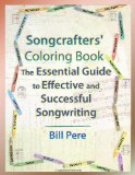 Songcrafters' Coloring Book: the Essential Guide to Effective and Successful Songwriting  cover art