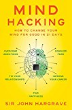 Mind Hacking How to Change Your Mind for Good in 21 Days  9781501105661 Front Cover