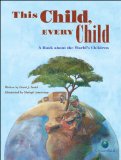 This Child, Every Child A Book about the World's Children cover art