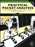 Practical Packet Analysis Using Wireshark to Solve Real-World Network Problems