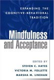 Mindfulness and Acceptance Expanding the Cognitive-Behavioral Tradition cover art