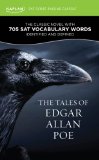 Tales of Edgar Allan Poe A Kaplan SAT Score-Raising Classic 3rd 2011 9781607148661 Front Cover