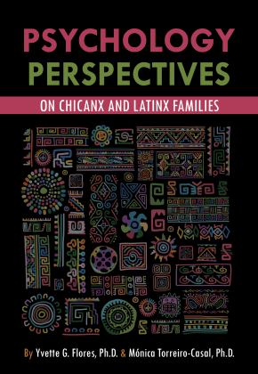 Psychological Perspectives on Chicanx and Latinx Families 2nd 9781793520661 Front Cover