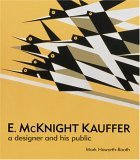 E. Mcknight Kauffer A Designer and His Public 2nd 2005 9781851774661 Front Cover
