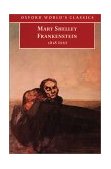Frankenstein or the Modern Prometheus The 1818 Text  9780192833662 Front Cover