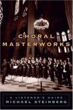 Choral Masterworks A Listener's Guide cover art