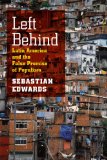 Left Behind Latin America and the False Promise of Populism cover art
