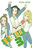 Soul Eater NOT!, Vol. 3  9780316376662 Front Cover
