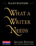 What a Writer Needs, Second Edition  cover art