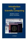 Introduction to Scientific Computing 1998 9780471972662 Front Cover