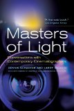 Masters of Light Conversations with Contemporary Cinematographers