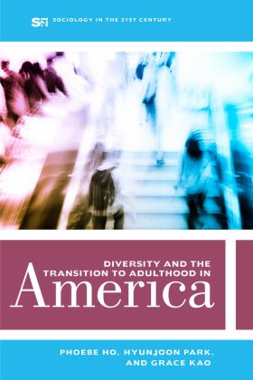 Diversity and the Transition to Adulthood in America  9780520302662 Front Cover