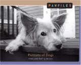 Pawfiles Portraits of Dogs: a Bark and Smile Book 2006 9780740760662 Front Cover